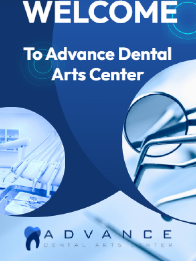 Welcome to Advance Dental Arts Center